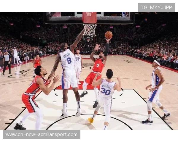 76人攻防调度:外线撕裂与内线收缩并行推进 76人攻防调度:外线撕裂与内线收缩并行推进